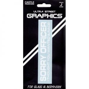 Castle Promotions Indoor Vinyl Sticker - White - Sorry Officer